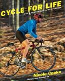 Nicole Cooke Cycle For Life Bike & Body Health & Maintenance 