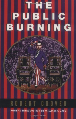 Robert Coover/Public Burning