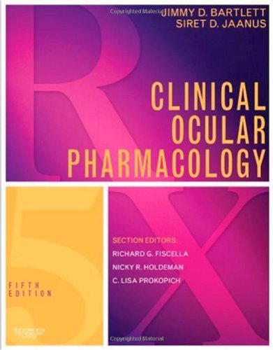Jimmy D. Bartlett Clinical Ocular Pharmacology 0005 Edition;revised 