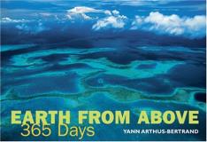 Yann Arthus Bertrand Earth From Above 365 Days 