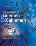 Wayne Van Soelen The Guidebook For Linemen And Cablemen 0002 Edition; 