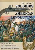 Don Troiani Don Troiani's Soldiers Of The American Revolution 