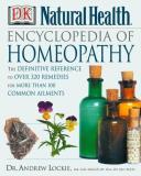 Andrew Lockie Encyclopedia Of Homeopathy The Definitive Home Re 
