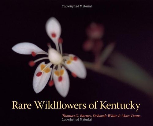 Thomas G. Barnes Rare Wildflowers Of Kentucky 