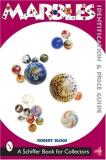 Robert S. Block Marbles Identification And Price Guide 0 Edition; 