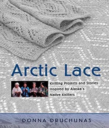 Donna Druchunas Arctic Lace 