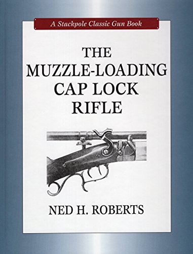 Ned H. Roberts Muzzle Loading Cap Lock Rifle 