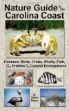 Peter Meyer Nature Guide To The Carolina Coast Common Birds 