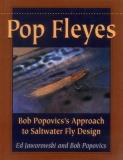 Bob Popovics Pop Fleyes Bob Popovics's Approach To Saltwater Fly Design 