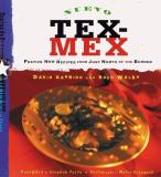 David Garrido Nuevo Tex Mex Festive New Recipes From Just North Of The Border 