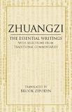 Zhuangzi Zhuangzi The Essential Writings With Selections From Tradi 