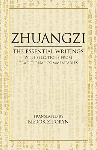 Zhuangzi Zhuangzi The Essential Writings With Selections From Tradi 