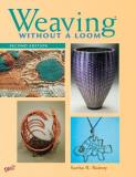 Sarita R. Rainey Weaving Without A Loom Second Edition 0002 Edition;revised 