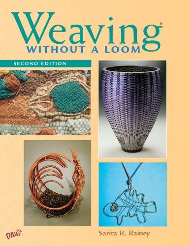 Sarita R. Rainey Weaving Without A Loom Second Edition 0002 Edition;revised 