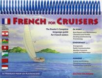 Kathy Parsons French For Cruisers The Boater's Complete Language Guide For French W 