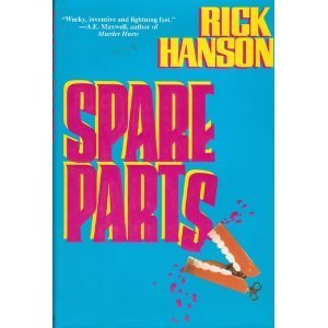 Rick Hanson/Spare Parts