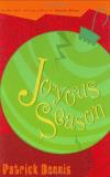 Patrick Dennis Joyous Season The 