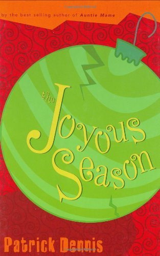 Patrick Dennis Joyous Season The 