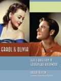 Robert Matzen Errol & Olivia Ego & Obsession In Golden Era Hollywood 