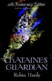 Robin Hardy Chataine's Guardian 0 Edition;anniversary 