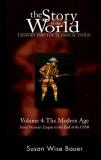 Susan Wise Bauer Story Of The World Vol. 4 History For The Classical Child The Modern Age Reprint 