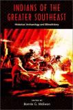 Bonnie G. Mcewan Indians Of The Greater Southeast Historical Archae Revised 