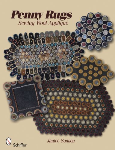Janice Sonnen Penny Rugs Sewing Wool Applique 