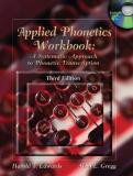 Harold T. Edwards Applied Phonetics Workbook A Systematic Approach To Phonetic Transcription 0003 Edition; 