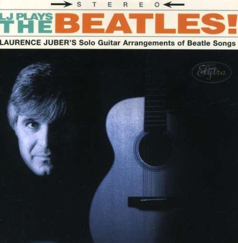 Laurence Juber/Lj Plays The Beatles