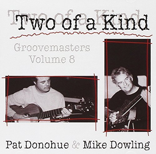 Pat & Mike Dowling Donohue Two Of A Kind Groovemasters Vol 8 
