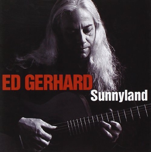 Ed Gerhard/Sunnyland