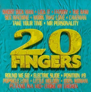 20 Fingers Compilation/20 Fingers Compilation@Explicit Version