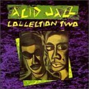 Acid Jazz Vol. 2 Acid Jazz Abrams Ace Of Clubs Quiet Boys Acid Jazz 