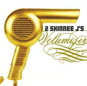 2 SKINNEE J'S/VOLUMIZER