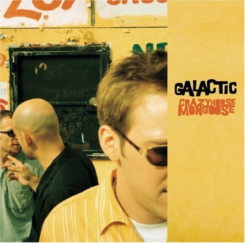 Galactic/Crazyhorse Mongoose@Hdcd