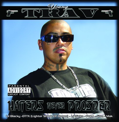 Young Trav/Haters Never Prosper@Explicit Version