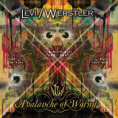 Levi/Werstler/Avalanche Of Worms