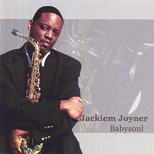 Jackiem Joyner/Babysoul