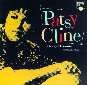Patsy Cline/Crazy Dreams