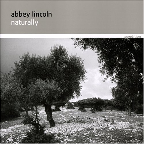 Abbey Lincoln/Naturally