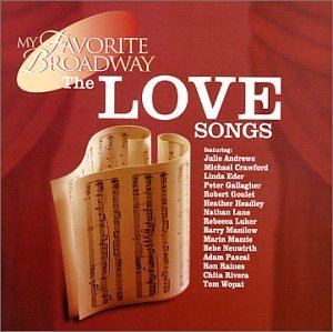 My Favorite Broadway/Love Songs
