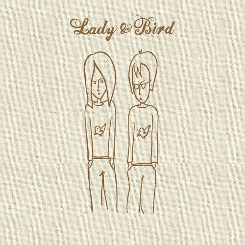 Lady & Bird/Lady & Bird