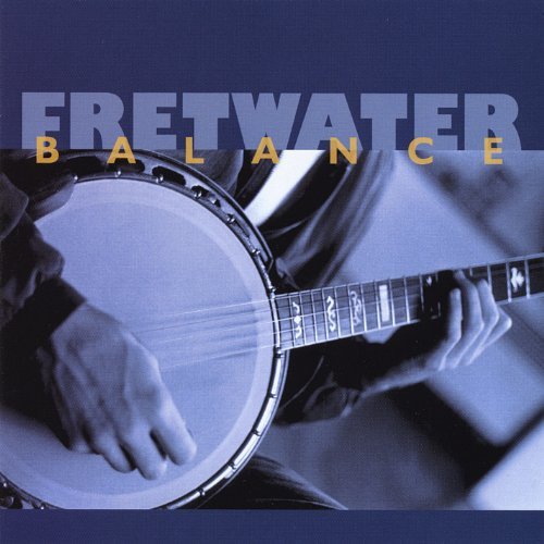 Ron Cody & Fretwater Balance 