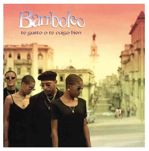 Bamboleo/Te Gusto O Te Caigo Bien