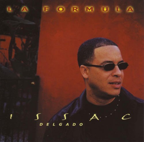 Issac Delgado/La Formula