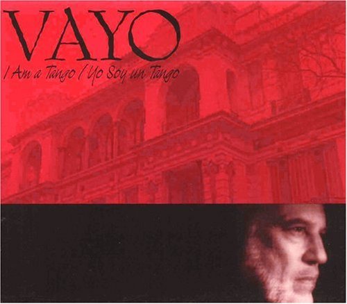 Vayo/I Am A Tango/Yo Soy Un Tango@2-On-1