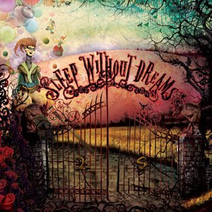 Sleep Witout Dreams/Sleep Without Dreams