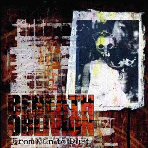 Beneath Oblivion/From Man To Dust@Digipak