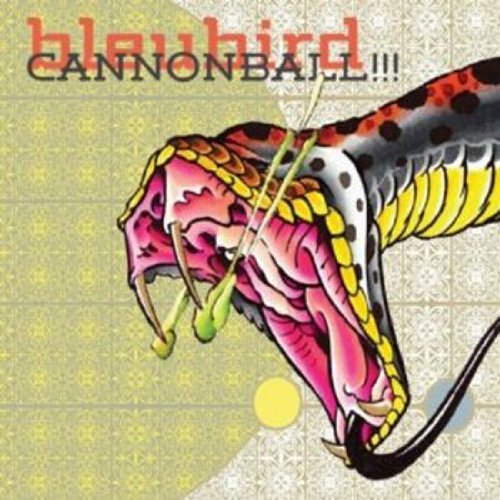 Bleubird/Cannonball!!!@Digipak