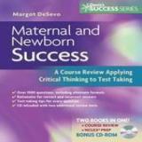 Margot De Sevo Maternal And Newborn Success A Course Review Applying Critical Thinking To Tes 